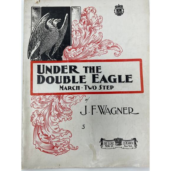 1908 Under The Double Eagle March Two Step Sheet Music A Kimball Piano Patriotic - Picture 1 of 5